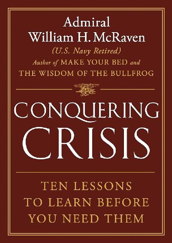 Conquering Crisis