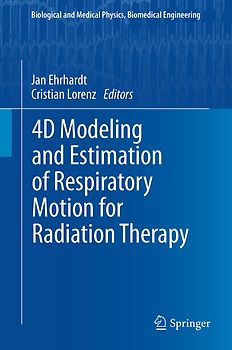 4D Modeling and Estimation of Respiratory Motion for Radiation Therapy