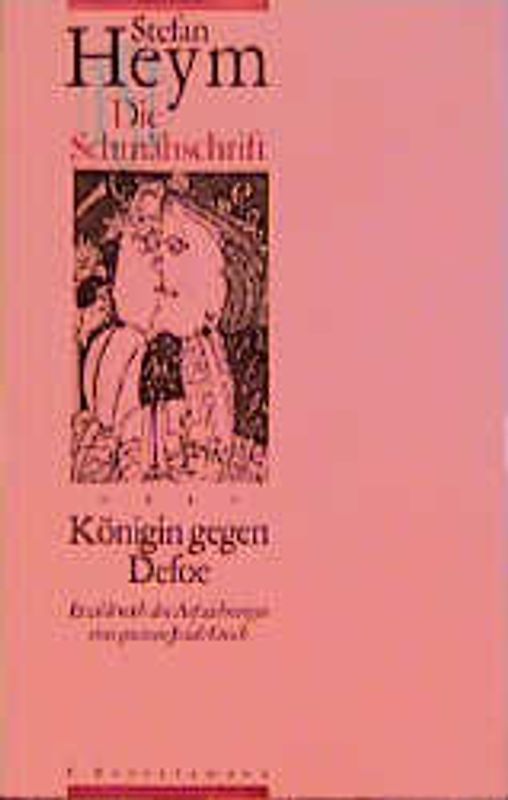 Die Schmähschrift oder Königin gegen Defoe