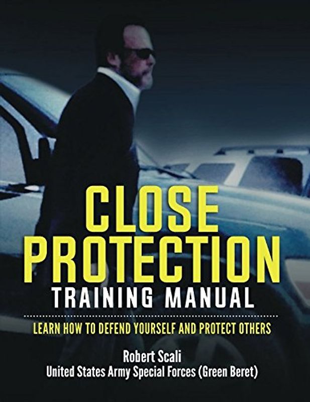 Close Protection Training Manual