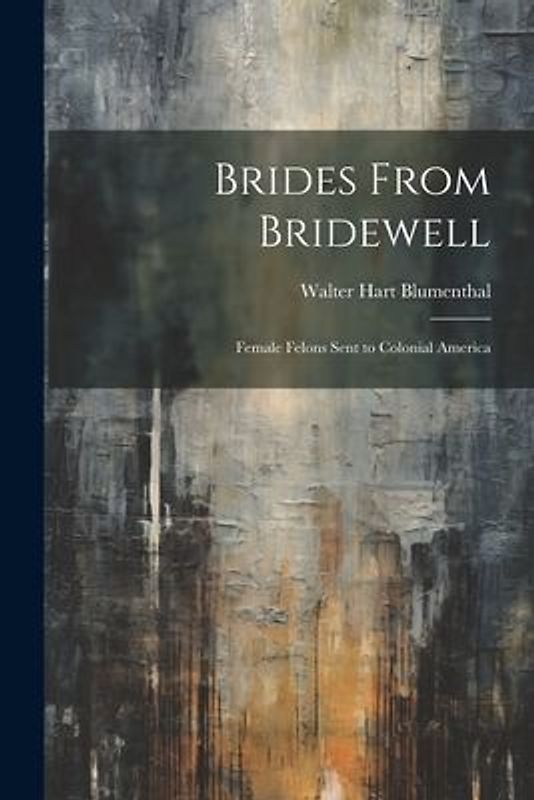 Brides From Bridewell
