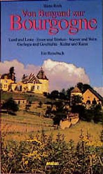 Von Burgund zur Bourgogne