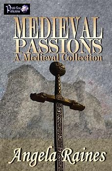 Medieval Passions: A Medieval Collection