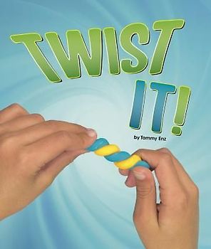 Twist It!