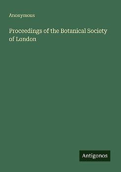 Proceedings of the Botanical Society of London
