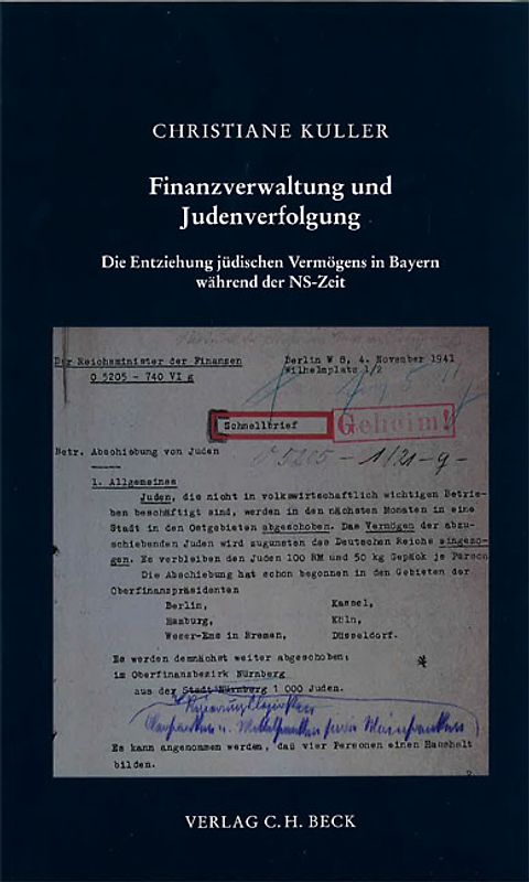Schriftenreihe zur bayerischen Landesgeschichte / Finanzverwaltung und Judenverfolgung