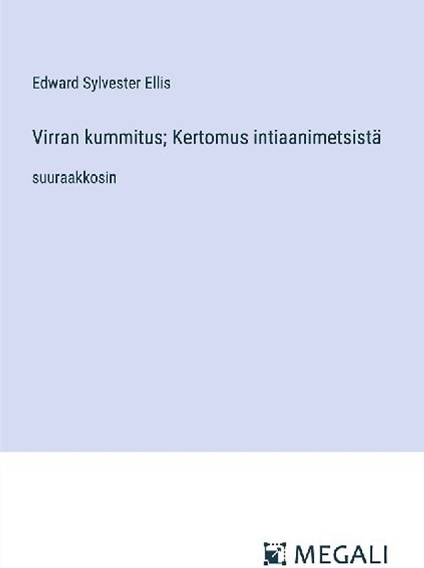 Virran kummitus; Kertomus intiaanimetsistä