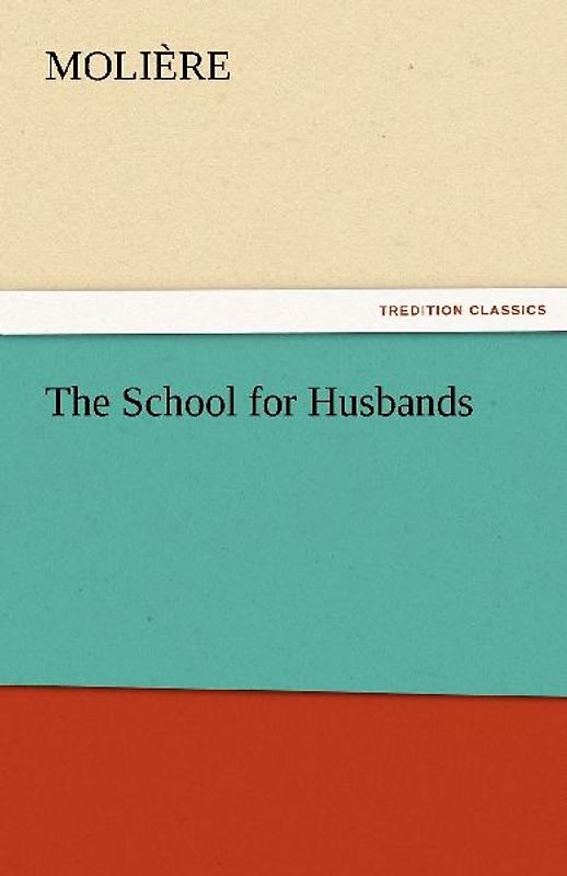 The School for Husbands