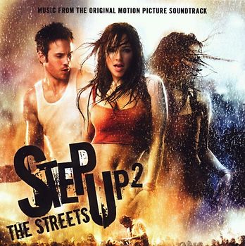 Step Up2 The Streets [Soundtrack]