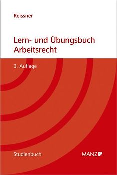 Lern- und Übungsbuch Arbeitsrecht