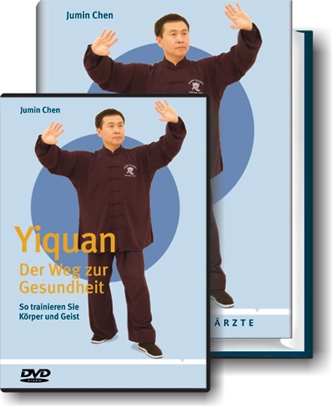 Yiquan - Der Weg zur Gesundheit  (Buch + DVD). So trainieren Sie Körper und Geist