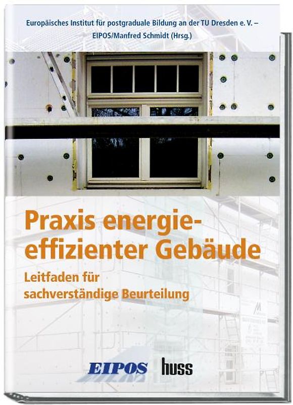 Praxis energieeffizienter Gebäude