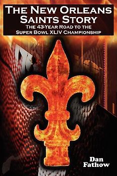 The New Orleans Saints Story