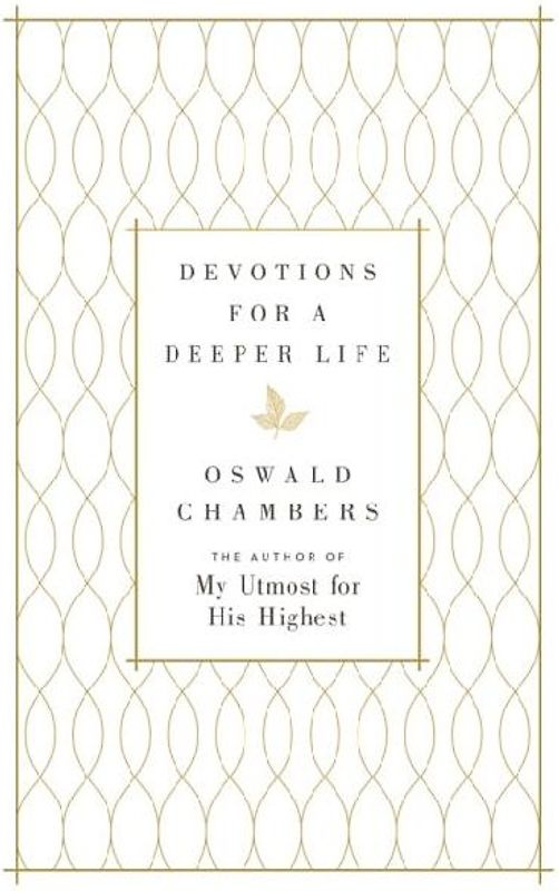 Devotions for a Deeper Life
