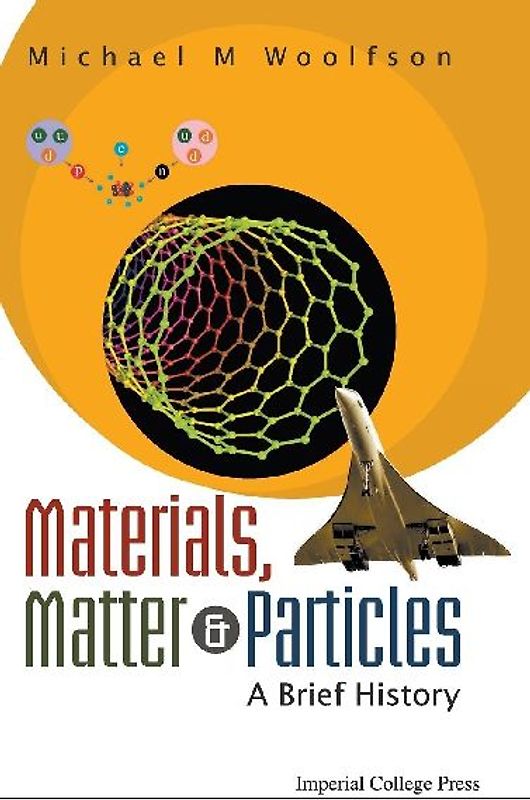 Materials, Matter & Particles