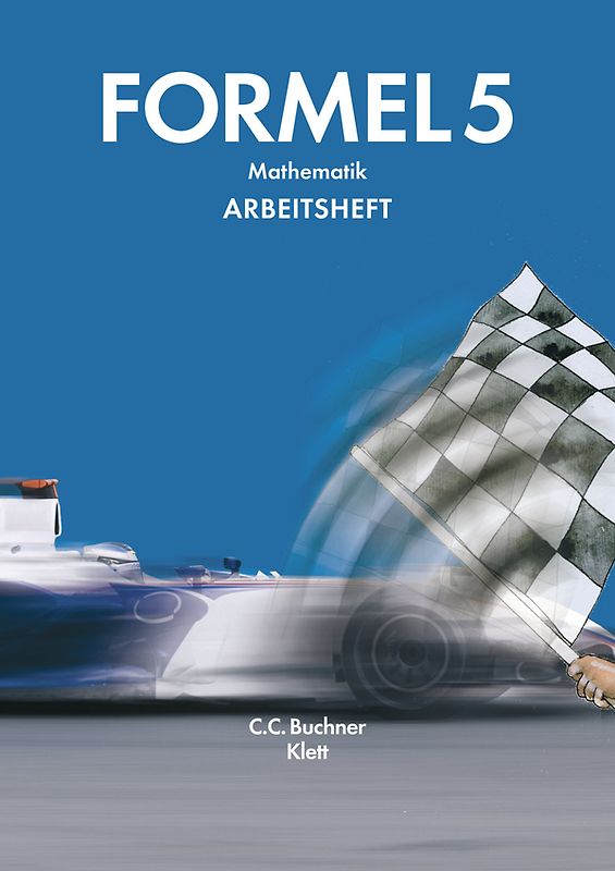Formel – neu / Formel AH 5 – neu. Mathematik