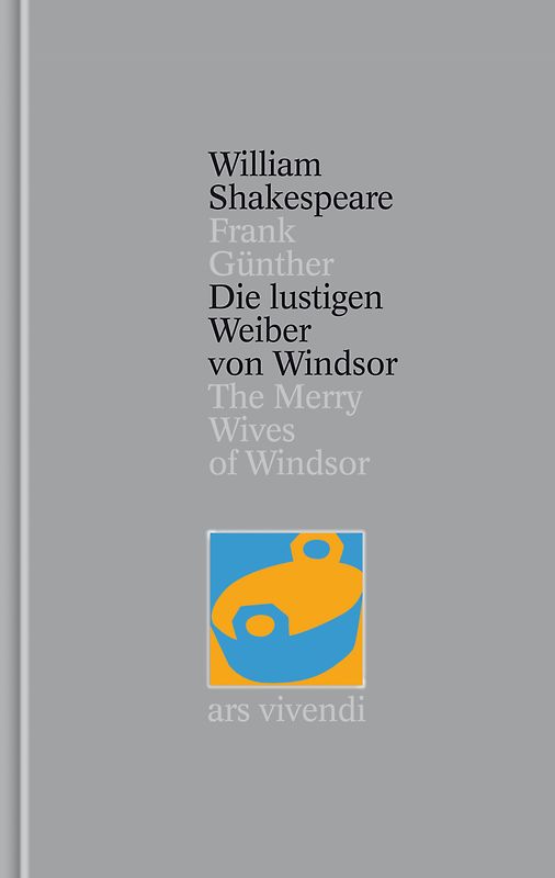 Die lustigen Weiber von Windsor / The Merry Wives of Windsor (Shakespeare Gesamtausgabe, Band 24) - zweisprachige Ausgabe
