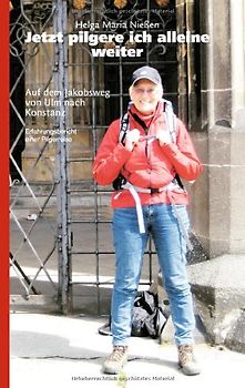 Jetzt pilgere ich alleine weiter