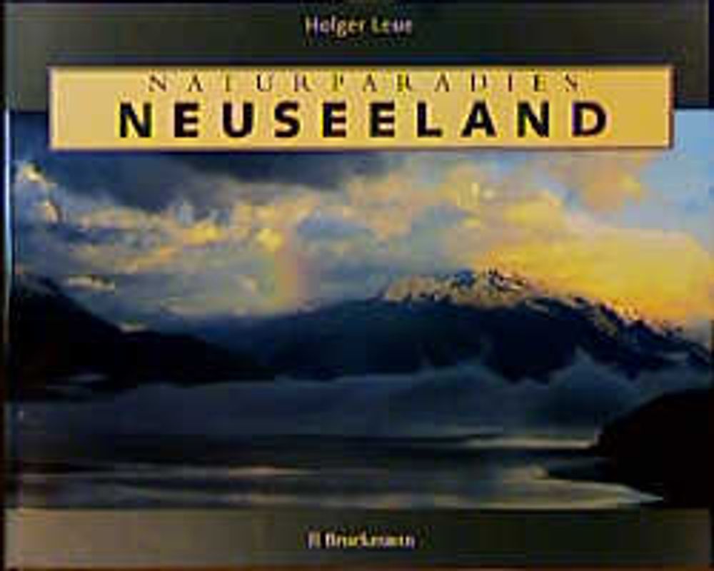 Naturparadies Neuseeland