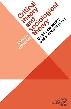 Critical theory and sociological theory