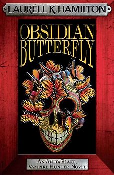 Obsidian Butterfly (Anita Blake Vampire Hunter 9) - Laurell K. Hamilton