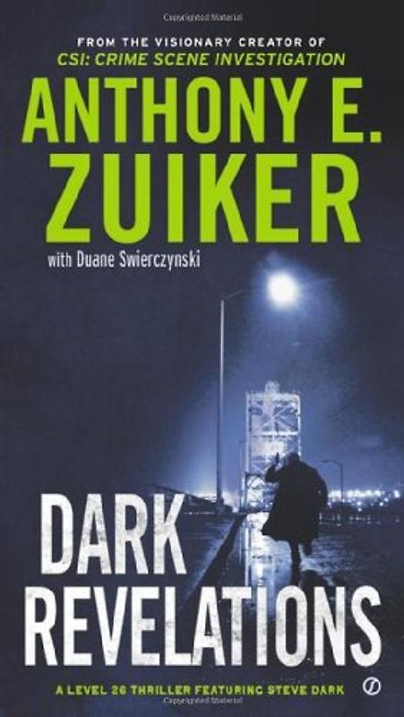 Dark Revelations: A Level 26 Thriller Featuring Steve Dark - Anthony E. Zuiker
