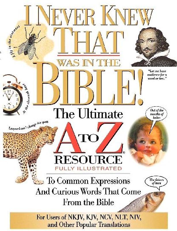 I Never Knew That Was in the Bible