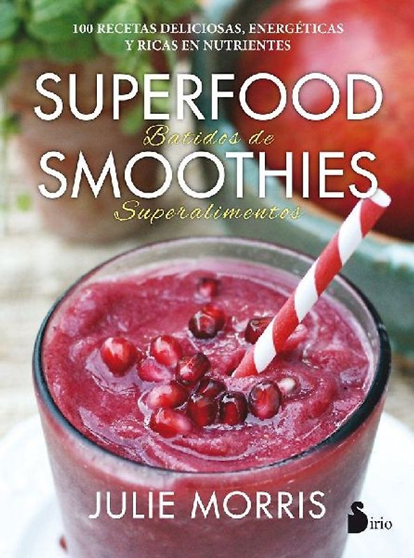 Superfood Smoothies