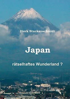 JAPAN - Rätselhaftes Wunderland?