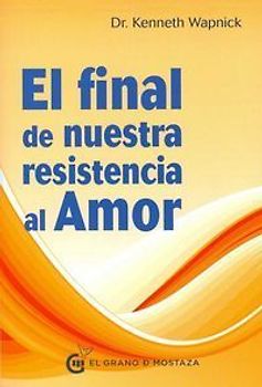 El final de nuestra resistencia al amor