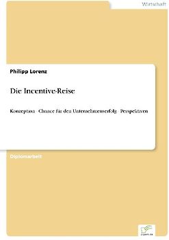 Die Incentive-Reise
