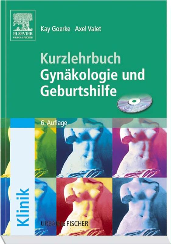 Kurzlehrbuch Gynäkologie und Geburtshilfe & CD-ROM