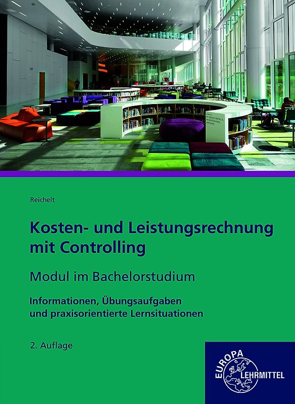 Kosten- und Leistungsrechnung mit Controlling - Modul im Bachelorstudium