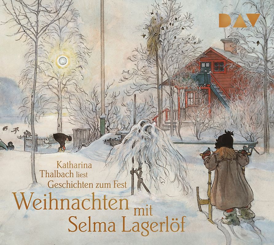 Weihnachten mit Selma Lagerlöf. Geschichten zum Fest