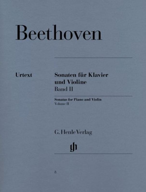 Sonaten für Klavier und Violine, Band II - Ludwig van Beethoven