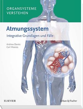 Organsysteme verstehen - Atmungssystem