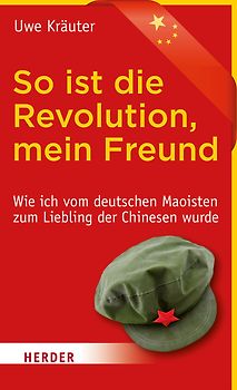 So ist die Revolution, mein Freund