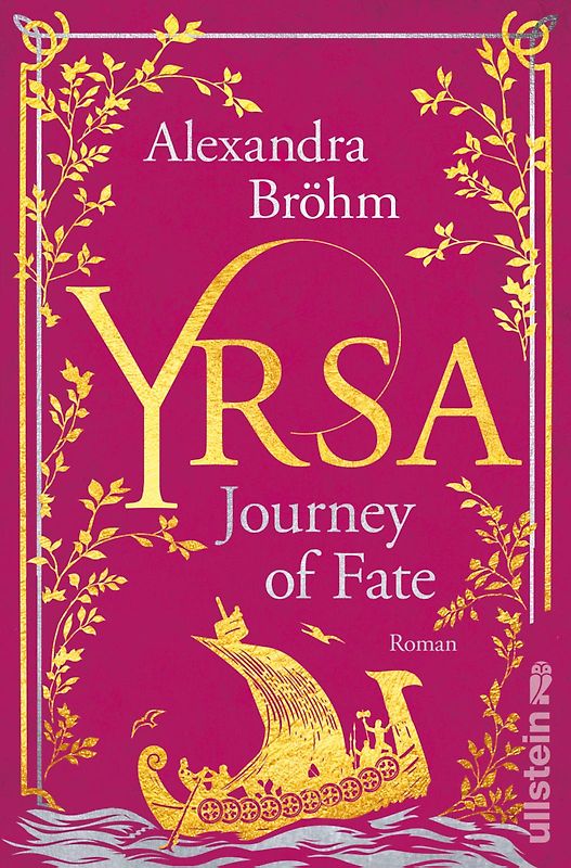Yrsa. Journey of Fate (Yrsa. Eine Wikingerin 1)