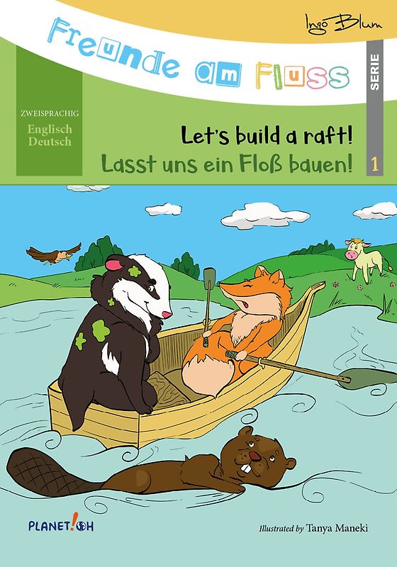 Freunde am Fluss: Let's build a raft - Lasst uns ein Floß bauen
