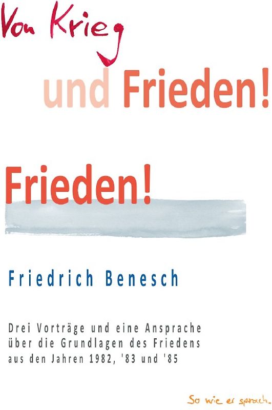 Von Krieg und Frieden