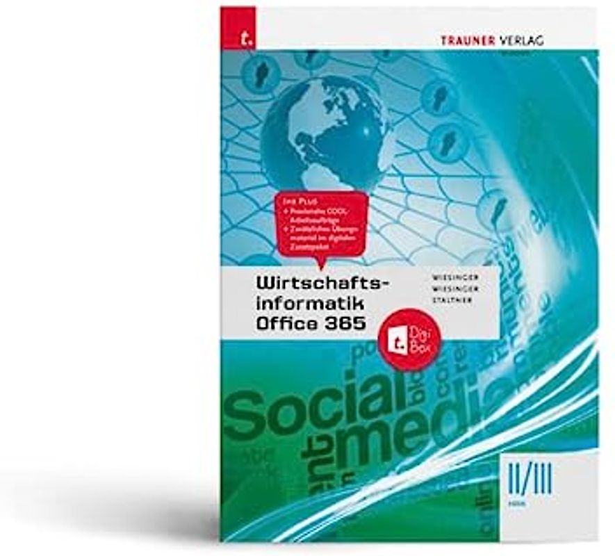 Wirtschaftsinformatik II/III HAK, Office 365 + TRAUNER-DigiBox