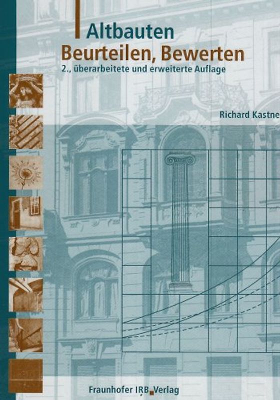 Altbauten - Beurteilen, Bewerten