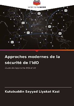 Approches modernes de la sécurité de l'IdO