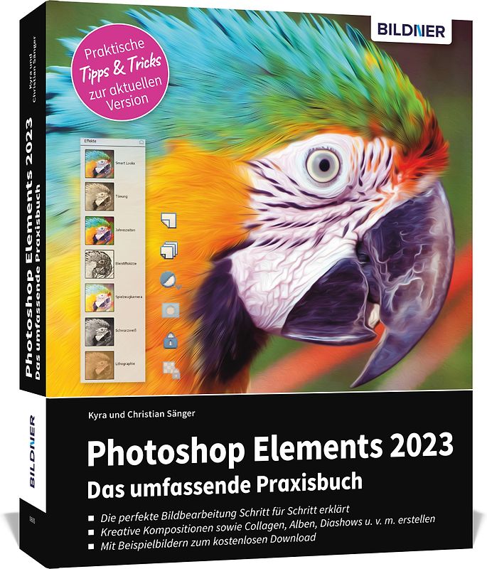 Photoshop Elements 2023 - Das umfangreiche Praxisbuch