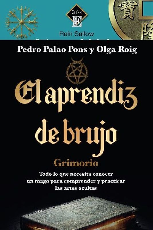 El Aprendíz de Brujo, Grimorio