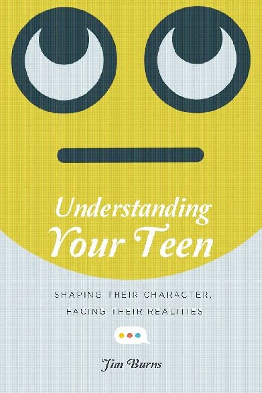 Understanding Your Teen