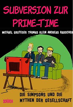 Subversion zur Prime-Time