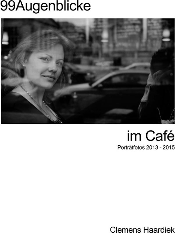 99 Augenblicke im Café