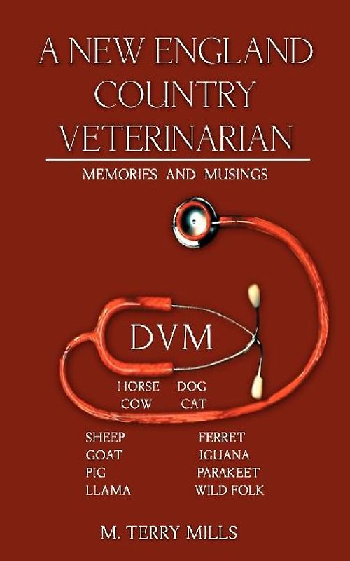 A New England Country Veterinarian