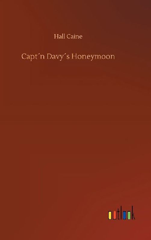 Capt´n Davy´s Honeymoon